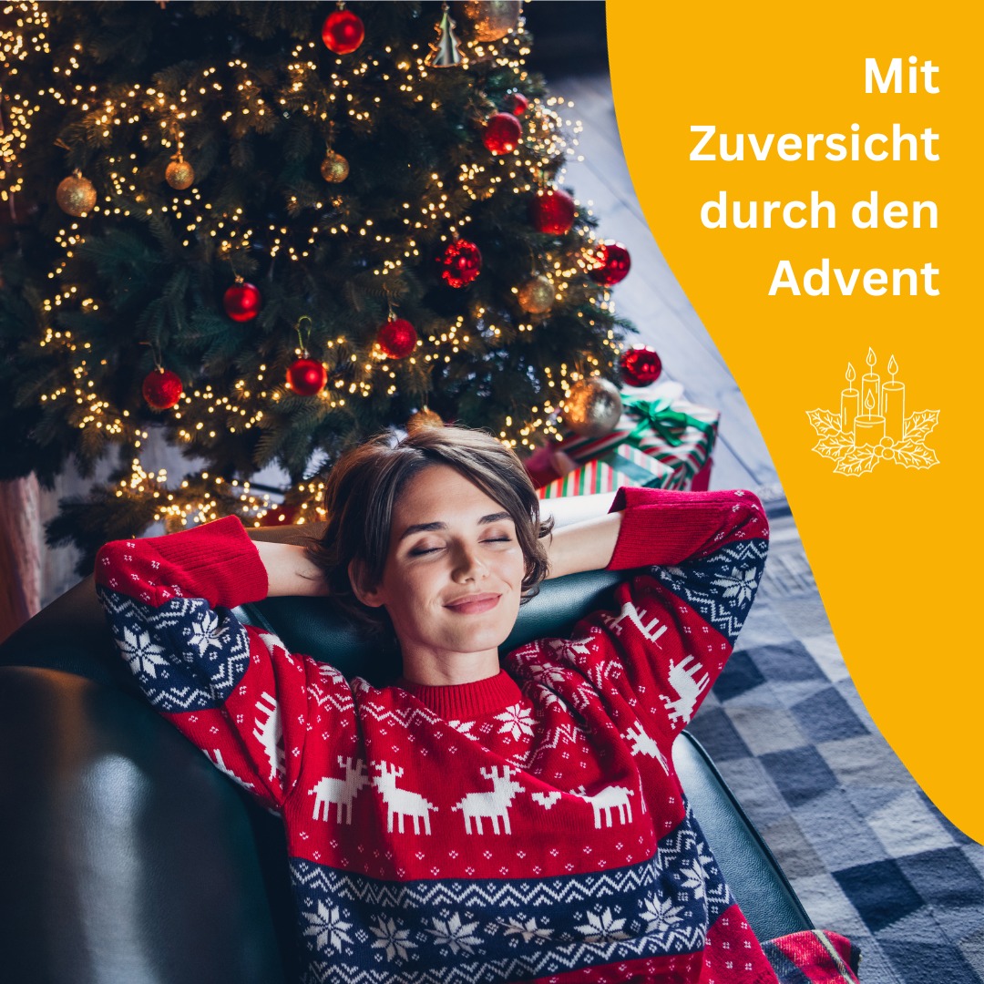 Mit Zuversicht durch den Advent