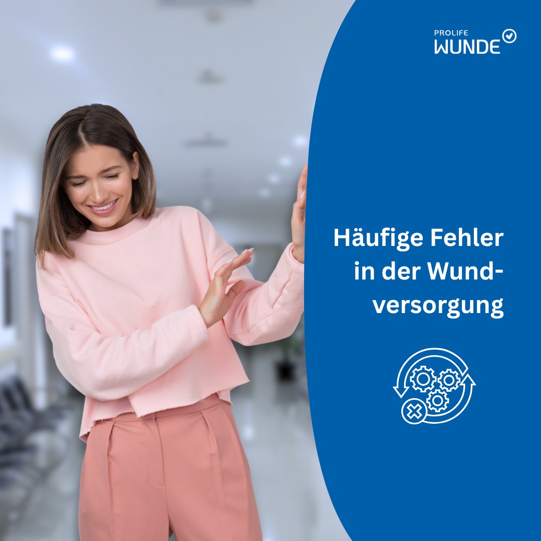 Fehler in der Wundversorgung