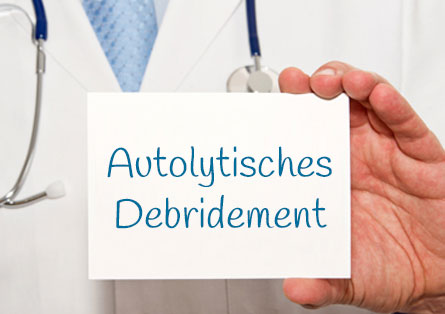 Autolytisches Debridement