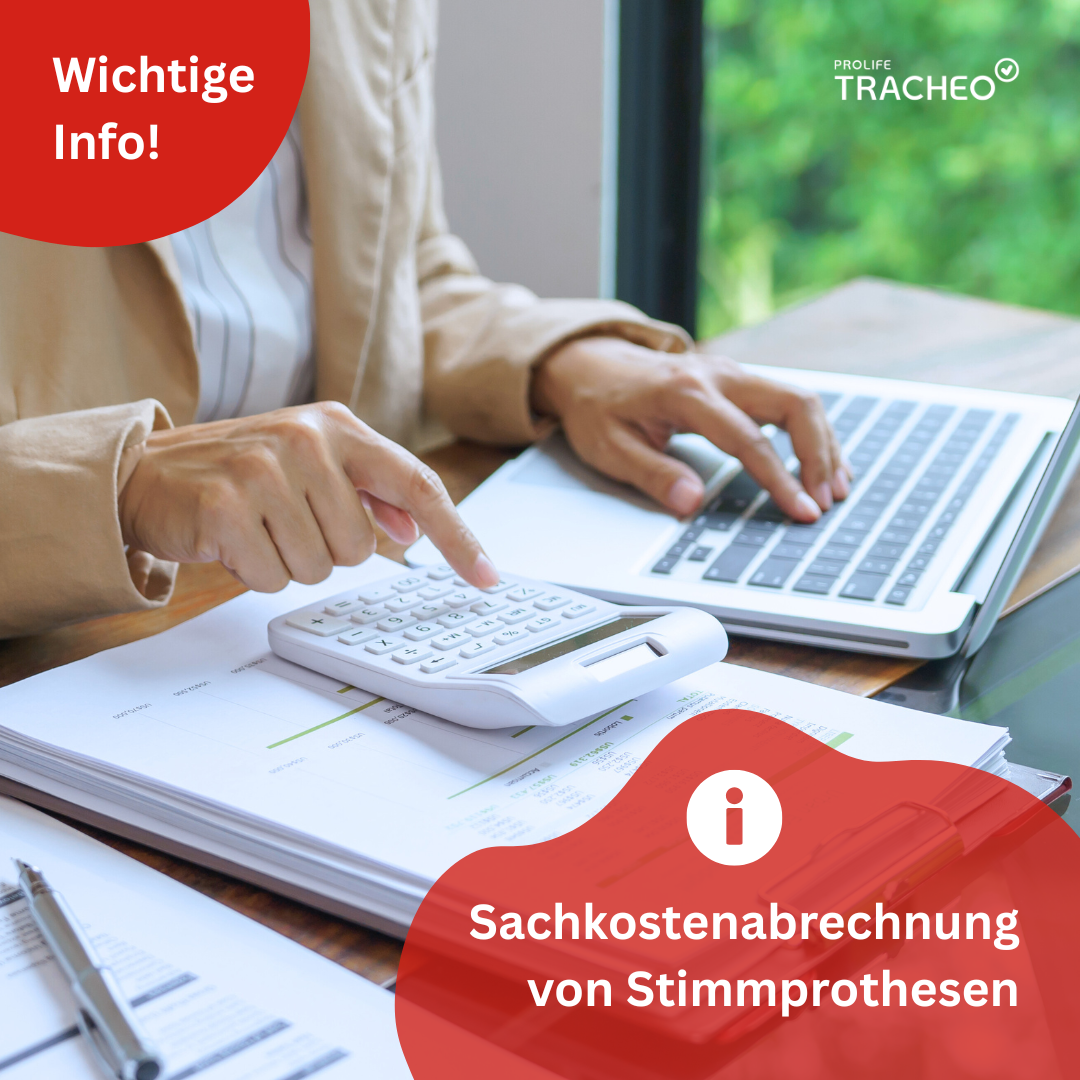 Sachkostenabrechnung Stimmprothesen